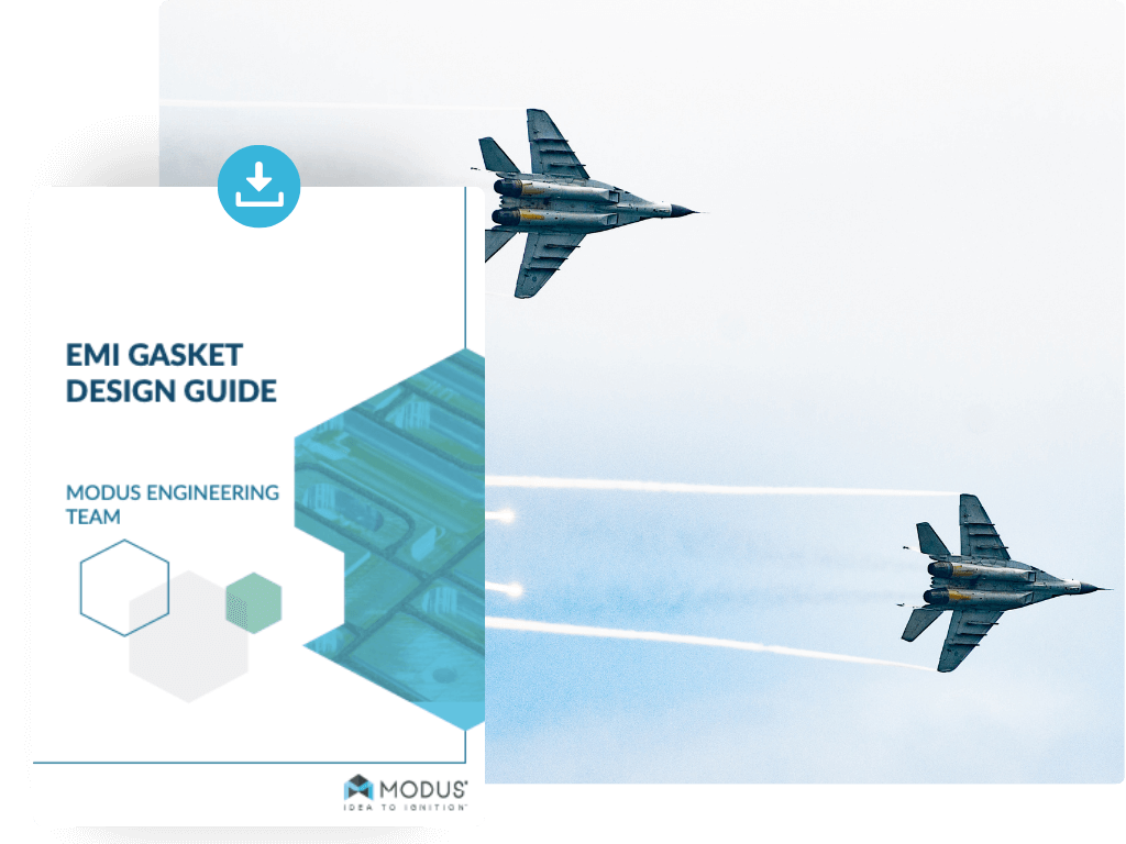 Modus Advanced Inc. | EMI Gasket Design Guide